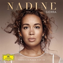 Sierra, Nadine, Royal Philharmonic Orchestra, Robert Spano: There's A Place For Us (CD)