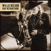 Nelson, Willie: Ride Me Back Home (Vinyl)