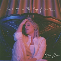 June, Nina: Meet Me on The Edge of Our Ruin (CD) 