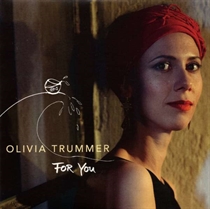 Olivia Trummer - For You (Vinyl) - LP VINYL