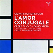 Opera Fuoco / David Stern: Mayr: L'amor Conjugale (2xCD)