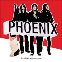 Phoenix: It's Never Been Like That (Vinyl)