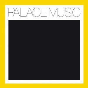Palace Music: Lost Blues & Other Songs (Vinyl)