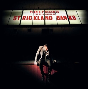 Plan B: The Defamation of Strickland Banks
