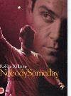 Williams, Robbie: Nobody Someday (DVD)