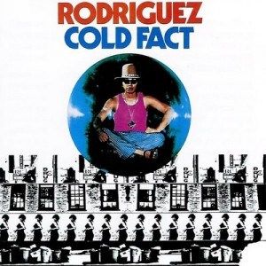 Rodriguez, Sixto Diaz: Cold Fact (CD)