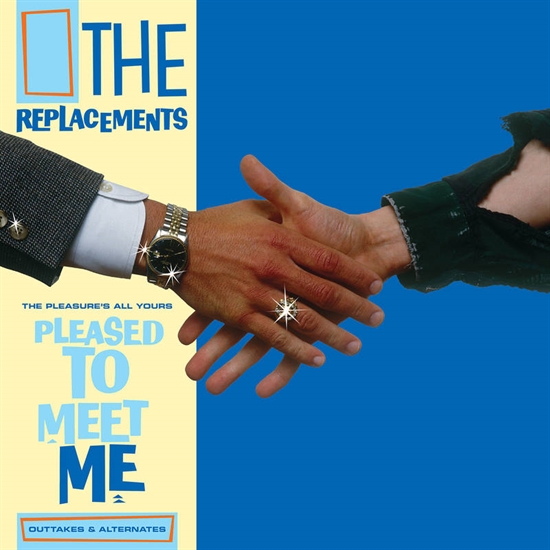 Replacements, The: The Pleasure\'s All Yours - Pleased to Meet Me Outtakes & Alternates (Vinyl) RSD 2021