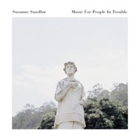 Susanne Sundf r - Music for People in Trouble - LP VINYL
