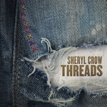 Crow, Sheryl: Threads (CD)
