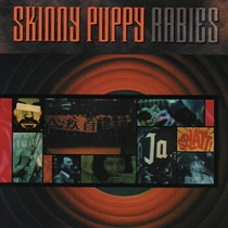 Skinny Puppy - Rabies (Vinyl) - LP VINYL