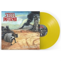 Steel Inferno - Evil Reign - Ltd. VINYL