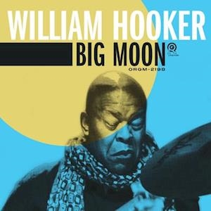 Hooker, William: Big Moon (2xVinyl)