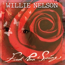 Nelson, Willie: First Rose Of Spring (Vinyl)
