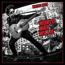 Nile, Willie: World War Willie (CD)