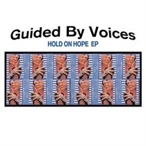 Guided By Voices: Hold On Hope