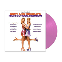 Soundtrack - Romy And Michele's High School Reunion (LIMITED EDITION PURPLE TRANSLUCENT Vinyl)