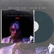 Slipknot - We Are Not Your Kind - LP VINYL