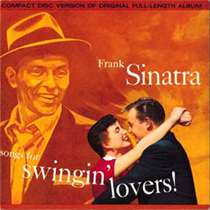 FRANK SINATRA - SONGS FOR SWINGIN' LOVERS (CD)