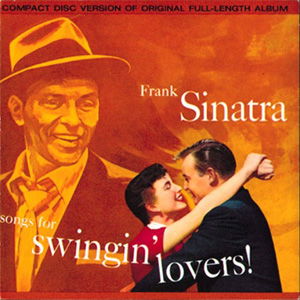 FRANK SINATRA - SONGS FOR SWINGIN\' LOVERS (CD)