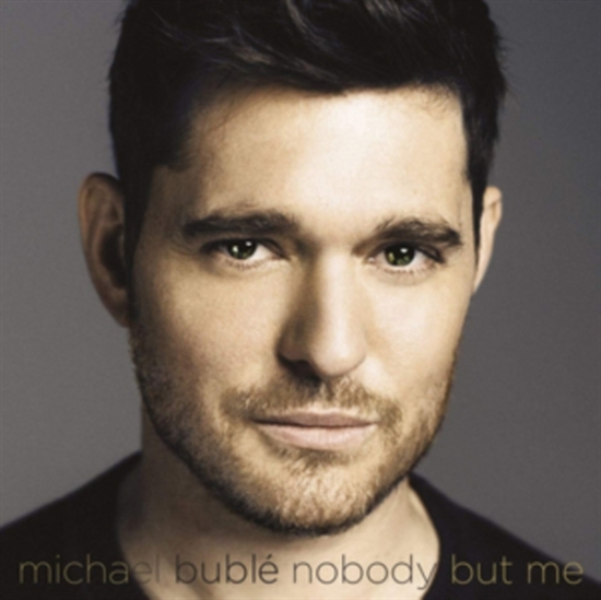 Bublé, Michael: Nobody But Me (CD)