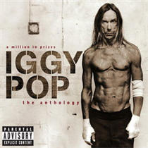 IGGY POP - A MILLION IN PRIZES: IGGY POP ANTHOLOGY (CD)