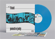 The Fluid - Punch N Judy (Ltd Blue Vinyl)
