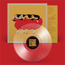 FUTURE ISLANDS - PEOPLE WHO AREN'T THERE ANYMORE (CRYSTAL CLEAR VINYL) (Vinyl)