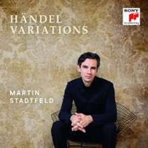 Stadtfeld, Martin - Handel Variations