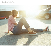 Orton, Beth: Trailer Park (RSD 2022 edition Vinyl)