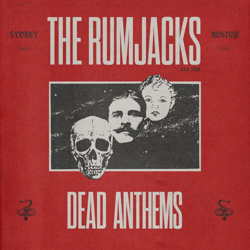 The Rumjacks - Dead Anthems (Vinyl)