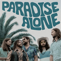 The Sheepdogs - Paradise Alone (Vinyl)