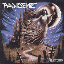 Pandemic - Phantoms (Vinyl)