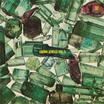 VARIOUS ARTISTS - BIG CROWN RECORDS PRESENTS CROWN JEWELS VOL. 3 (LTD JEWEL PILE VINYL) (Vinyl)