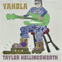 Taylor Hollingsworth - Yahola (Vinyl)