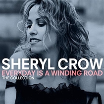 Crow, Sheryl: Everyday Is A Winding Road (CD)