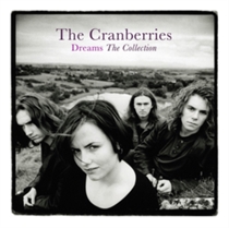 Cranberries, The: Dreams - The Collection (Vinyl)