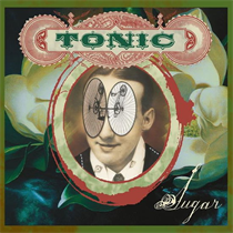 TONIC - SUGAR (1LP Black)