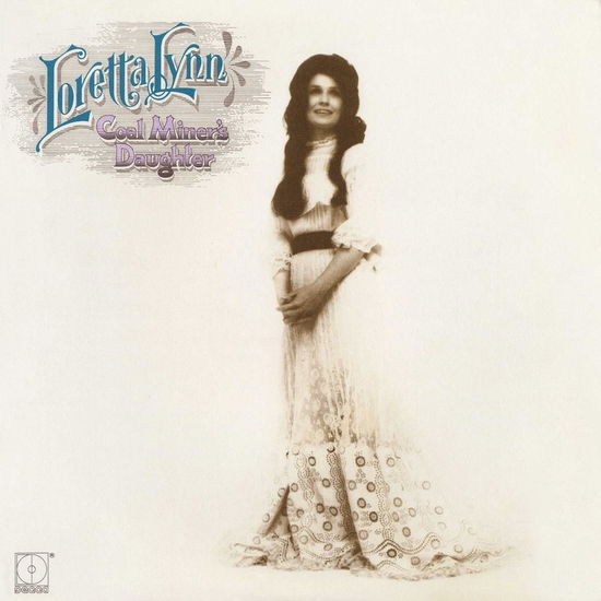 Loretta Lynn: Coal Miners Daughter (Vinyl)