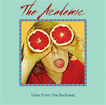 THE ACADEMIC - TALES FROM THE BACKSEAT (Vinyl)