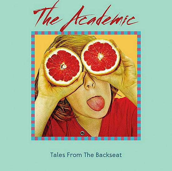 THE ACADEMIC - TALES FROM THE BACKSEAT (Vinyl)