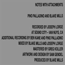Pino Palladino & Blake Mills: Notes With Attachments (Vinyl)