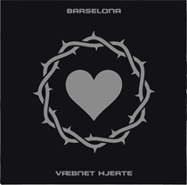Barselona - Væbnet Hjerte (Vinyl)