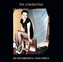 Cranberries, The: Remembering Dolores Ltd. (2xVinyl) RSD 2022