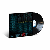 RONNIE FOSTER - REBOOT (Vinyl)