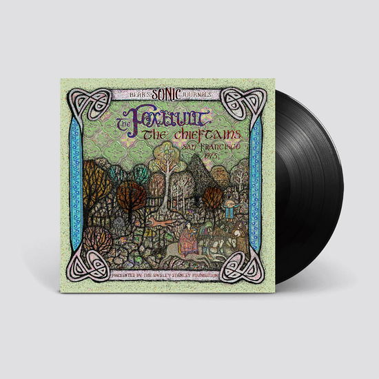 THE CHIEFTAINS - Beras Sonic Journals: The Foxhunt. The Chieftains. San Francisco 1973 & 1976 (Vinyl)