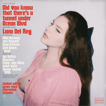 LANA DEL REY - DID YOU KNOW THAT THERE'S A TUNNEL UNDER OCEAN BLVD (Vinyl)