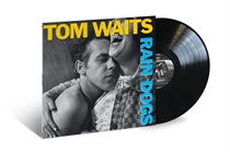 TOM WAITS - RAIN DOGS (Vinyl)