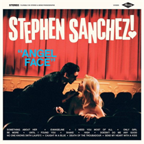 STEPHEN SANCHEZ - ANGEL FACE (Vinyl)