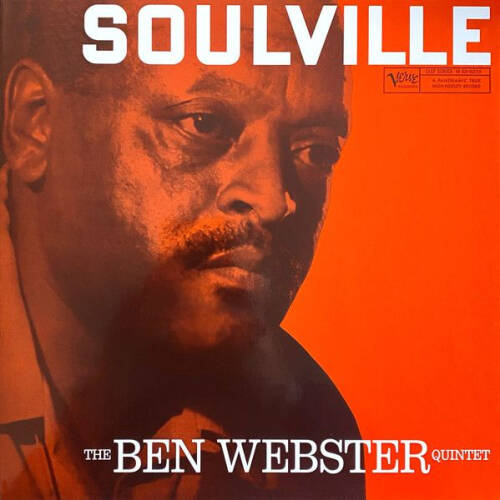 THE BEN WEBSTER QUINTET - SOULVILLE (Verve Acoustic Sounds Series Vinyl edition)