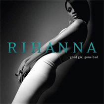 RIHANNA - GOOD GIRL GONE BAD (Vinyl)